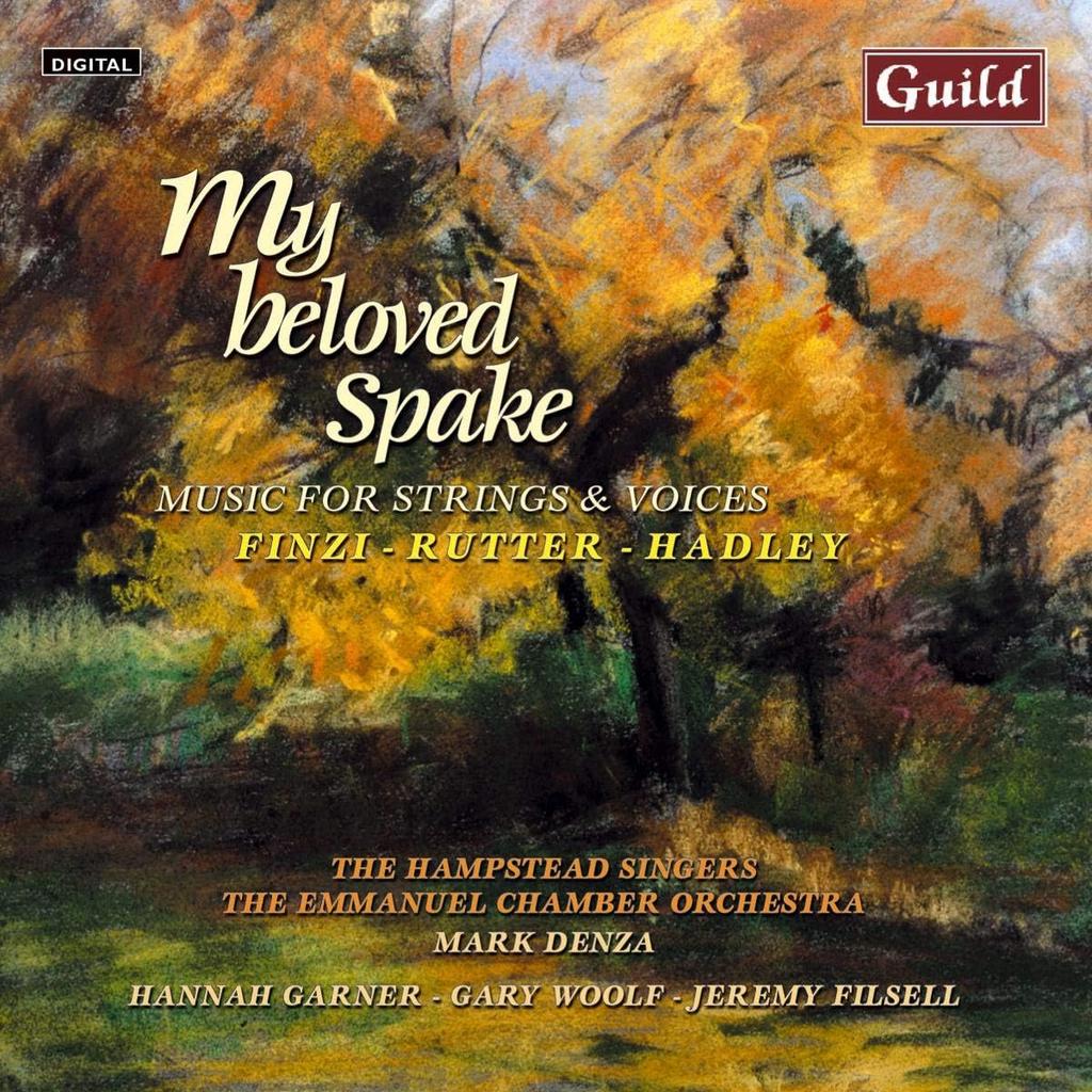CD JEREMY FILSELL, JOHN RUTTER, PATRIC - My Beloved Spake: Music for Strings GMCD7200 UK Classical Used