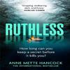 Ruthless by Anne Mette Hancock Paperback Book 9781800754348