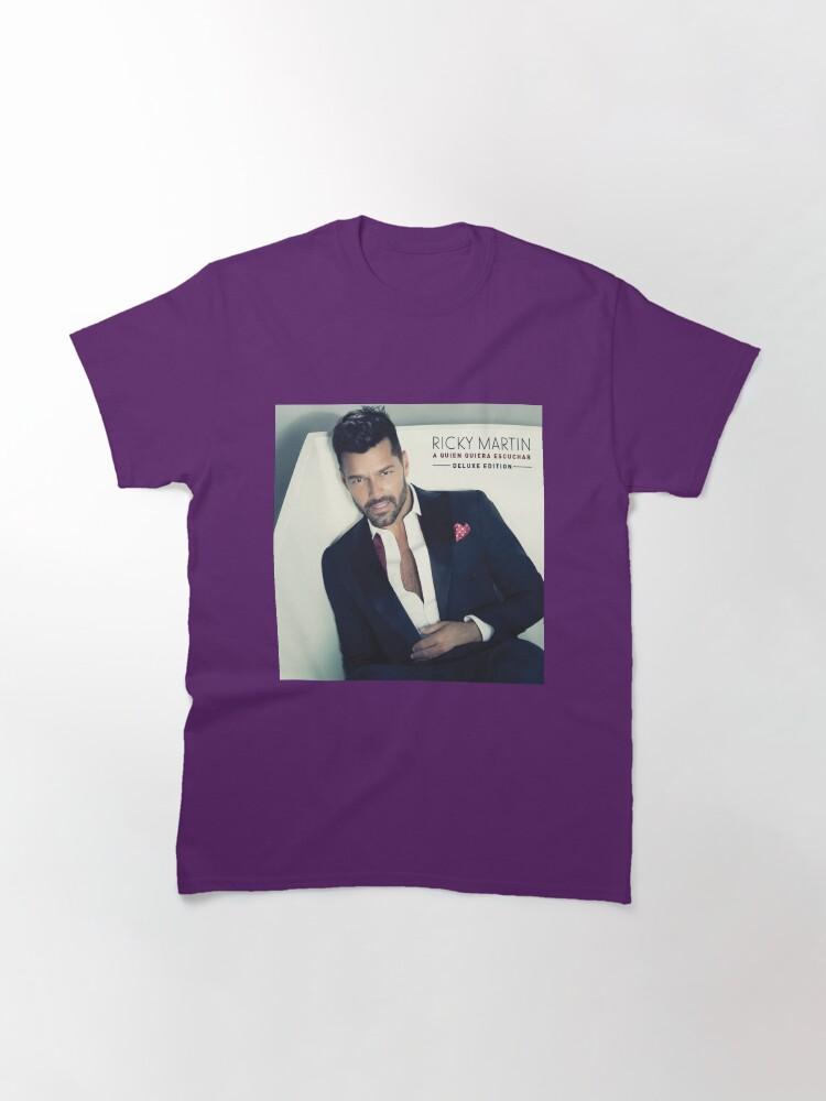 Ricky Martin A quien quiera escuchar Classic T-Shirt
