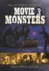 The Ultimate Book of Movie Monsters by Christopher Carton Hardback Book 9781399096829