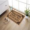 Welcome Pero No Mucho Rato Funny Doormat Humorous Bilingual Spanish-English 'Welcome' Mat for Front Door Entryway Rug