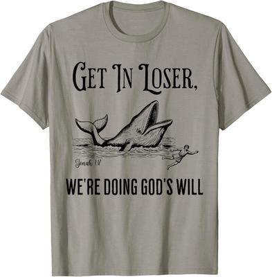 Steig ein Verlierer Wir tun Gottes Willen Lustiges christliches Bibelt-Shirt