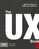 Bok The UX Book : Agile UX Design for a Quality User Experience