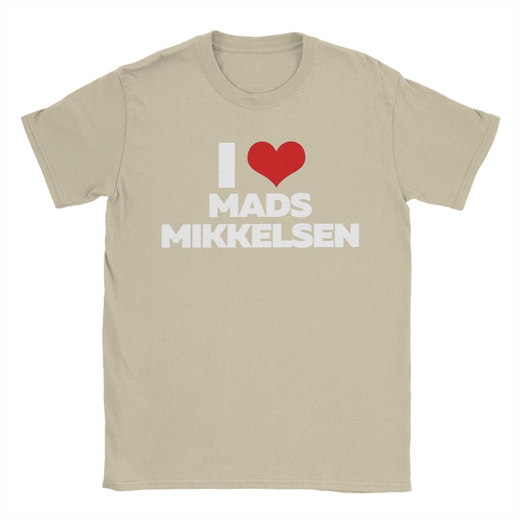 Funny I Love Mads Mikkelsen TShirts Unisex Round Collar Pure Cotton T Shirts Short Sleeve Tee Shirt 4XL 5XL Clothing