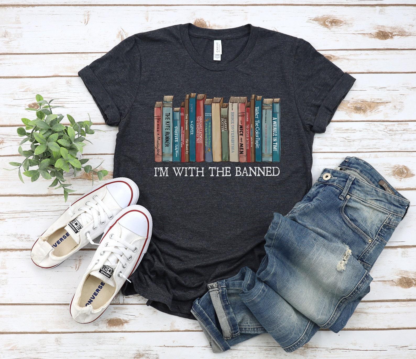 I m With The Banned Banned Books Shirt, Banned Books Women s Tee Unisex Super Soft Premium Graphic T-Shirt Reading Shirt Librarian Shirt 3XL