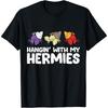 Hermit Crabs Owner Pet Hermit Crabs Hangin With My Hermies Cotton Men T Shirt