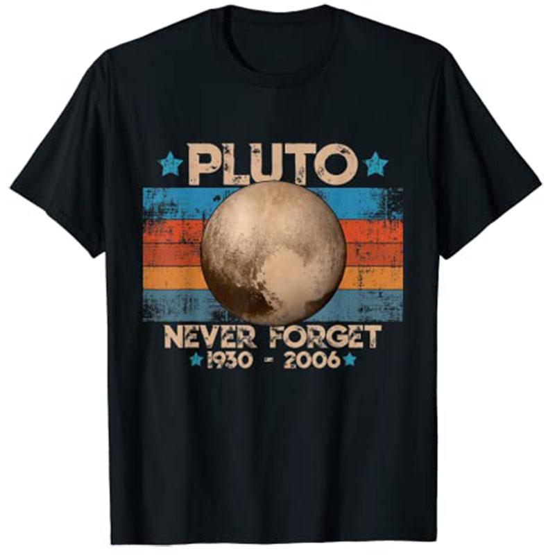 Vintage Nikdy nezapomeň na Pluta Nerdovské Astronomie Vesmírné Vědy Tričko Přizpůsobitelné Produkty