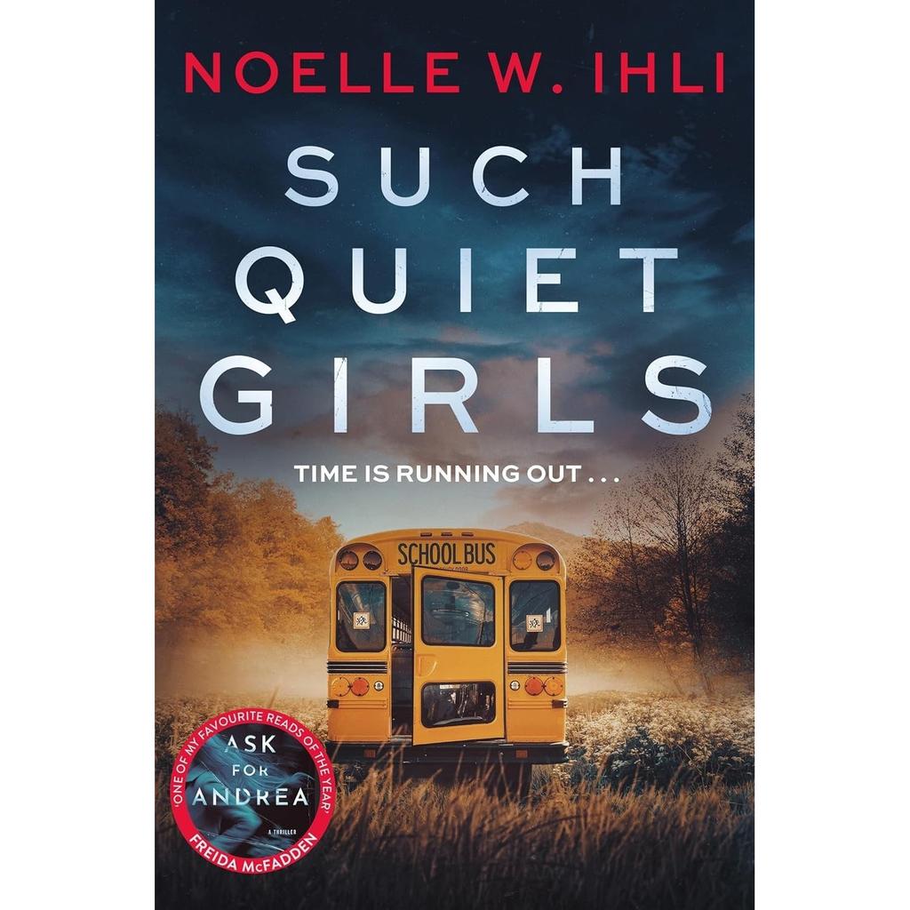 Such Quiet Girls Paperback By Noelle W. Ihli UKN1699