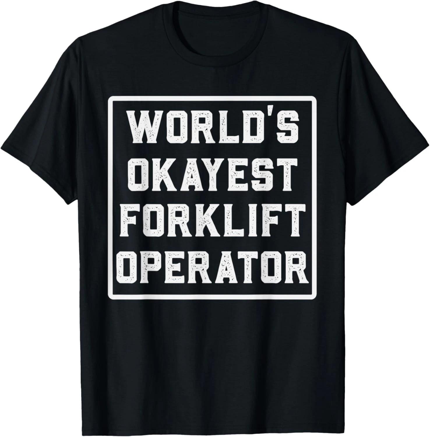Funny Forklift Art for Men Women Certified Forklift Drivers T-Shirt L