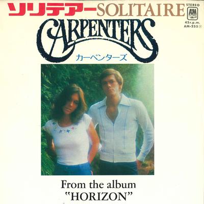 7palcová deska CARPENTERS - Solitair / Love Me For What I Am AM255 A&M 1975 Japonský pop