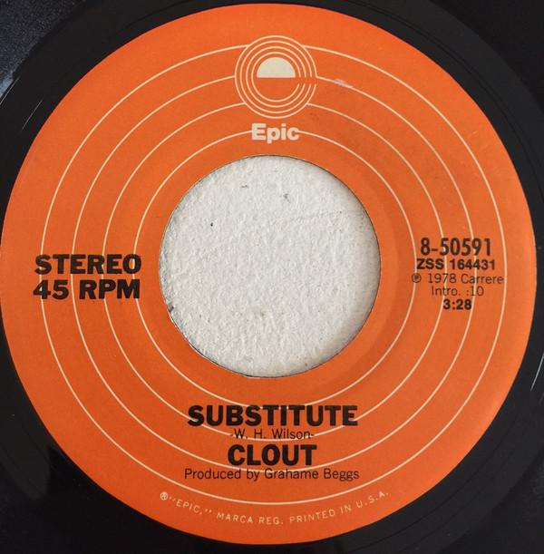 

7inch Record CLOUT - Substitute 850591 Epic 1978 US Rock Used
