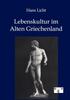 Buch Lebenskultur Im Alten Griechenland