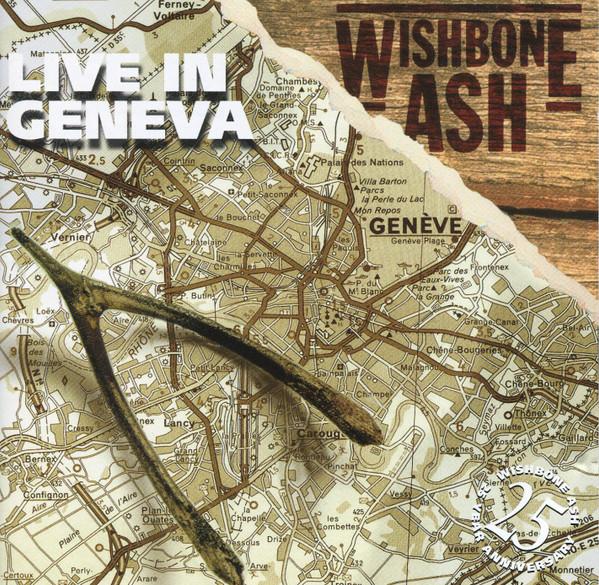 

CD WISHBONE ASH - Live In Geneva HNRCD003 Hengest Records 1995 UK Rock Used