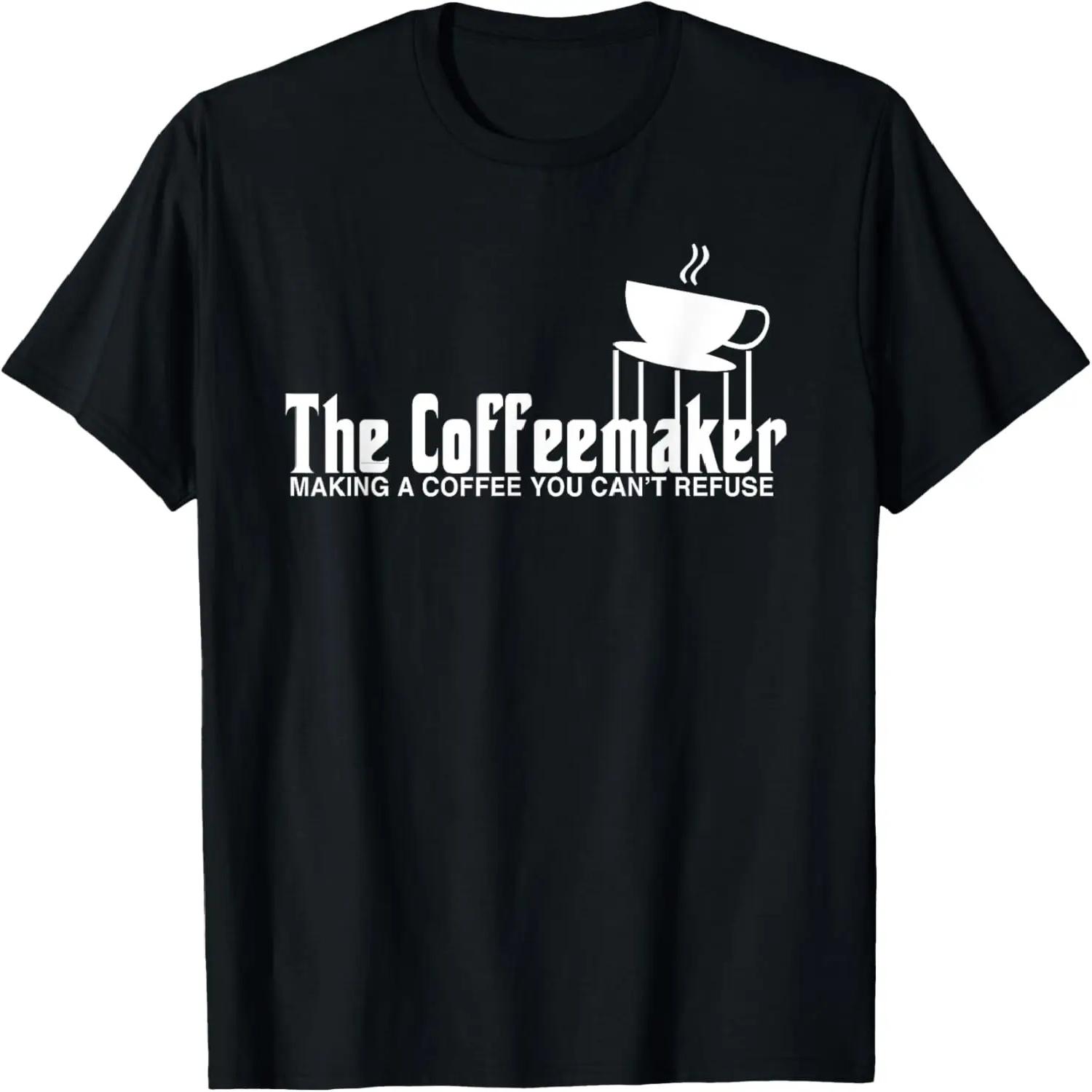 

Barista Shirt Funny Coffeemaker Gift Best Barista T Shirt T-Shirt XXXXXL