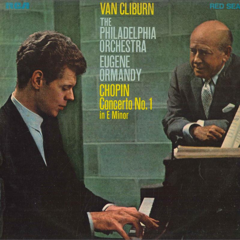 LP Record VAN CLIBURN, EUGENE ORMANDY, PHILAD - Chopin Concerto No1 In E Minor Op11 SB6837 RCA 1970 UK Classical Used