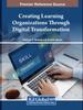 The Creating Learning Organizations Through Digital Transformation Book