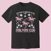 Pink Pony Club T-Shirt, Cute Retro Graphic Tee, Chappell, Keep Dancing S-4XL Unisex T-Shirt