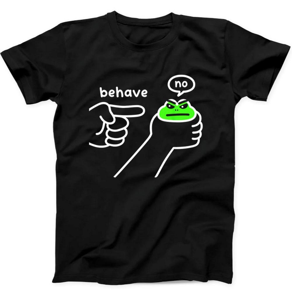 Behave No Funny Dishonest Frog Cartoon Sarcastic Meme Gift Tee Black T Shirt 536 Unisex T-Shirt XL