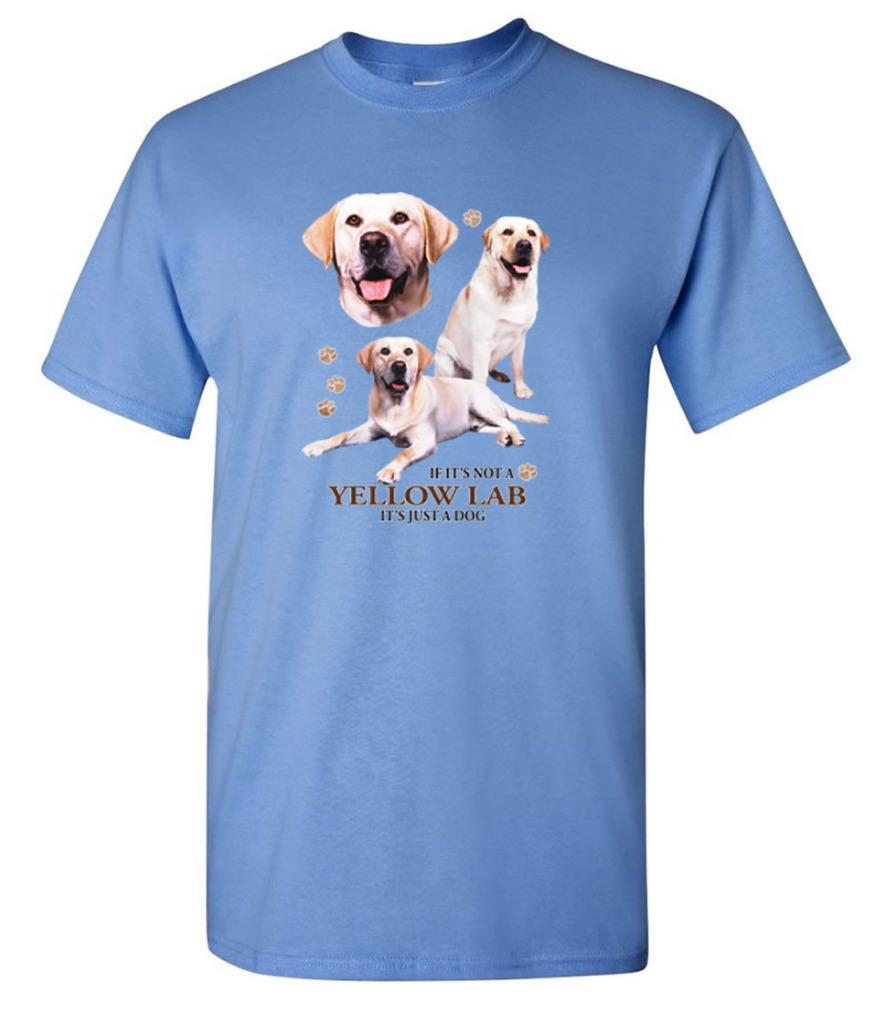 Yellow Lab Dog T-Shirt If It s Not a Yellow Lab It s Just a Dog T-shirt XXL