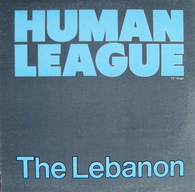 12inch Record HUMAN LEAGUE  The Lebanon VSX1186 Virgin 1984 Canada Dance  Electronica Used