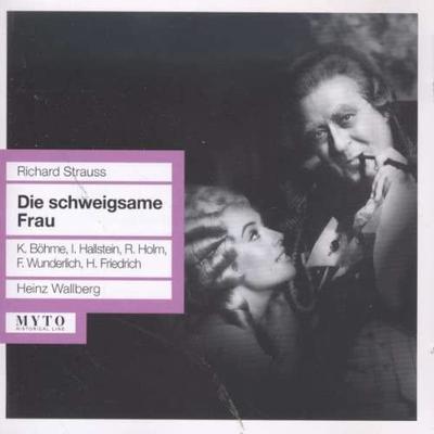 CD STRAUSS, BOHME, HORAKOVA - Strauss: Die Schweigsame Frau Myto Historisches Europa Klassisch Gebraucht
