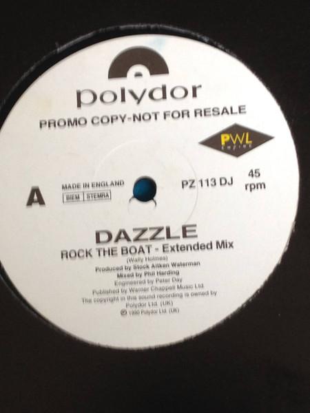 

12inch Record DAZZLE - Rock The Boat PZ113DJ Polydor 1990 UK Pop Used