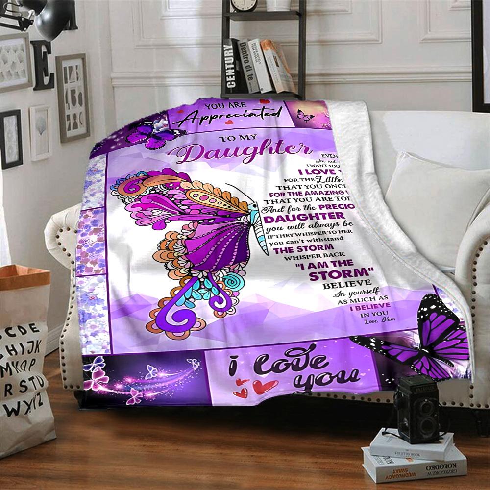 1PC Daughter Appreciation Quote Blanket, Soft Warm All-Season Throw for Sofa, Bed, Car, Office, Vibrant Colorful Design, Durable & Cozy Gift for Home
