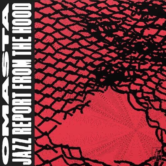 

LP Record OMASTA Jazz Report From The Hood AR032 ASTIGMATIC 2025 UK Jazz