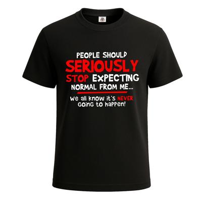 People Should Stop Expecting Premium Graphic Tshirt Joke Gift Mens Tee Top