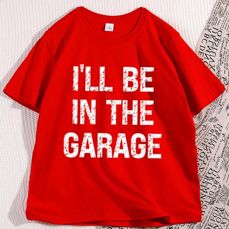 Funny Fathers Day Gift Tshirt Papas Garage Tshirt Mechanic Tee Dad Husband T Shirt Ill Be in The Garage Uncle Clothes Tops S