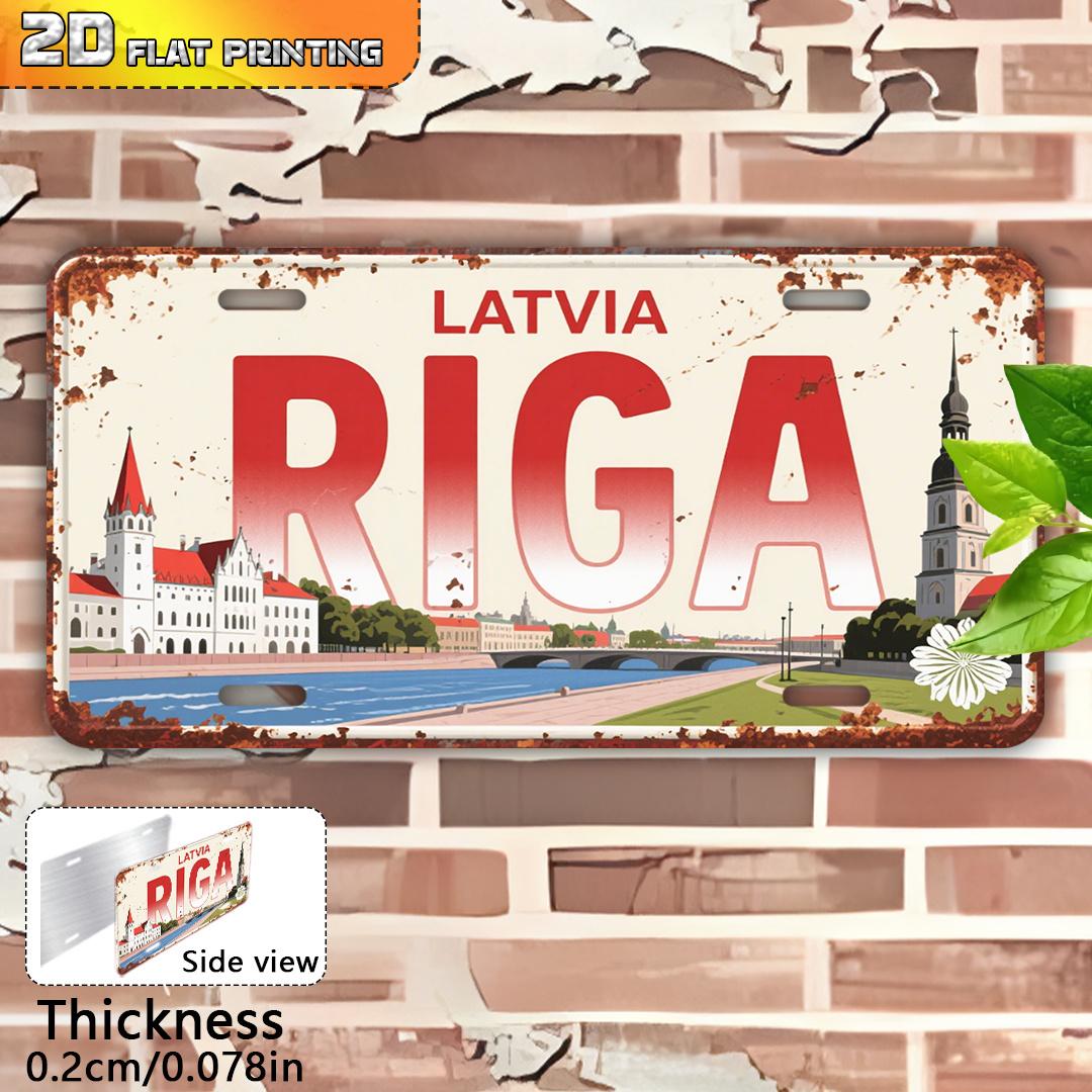 

D Flat Single Item D Flat Printing Vintage Aluminum Sign Outdoor Wall Decoration Welcome to Riga Home Decor Classic Eu 15x30cm(5.9x7.8inch)