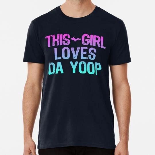 This Yooper Girl Loves Da Yoop Upper Peninsula Michigan 906 S-5XL USA T-shirt XL