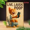 Funny Cat On Toilet Metal Wall Art  Vintage Humor Tin Sign for Bathroom Home Bar Cafe Garage Decor  Gift for Cat Lovers P