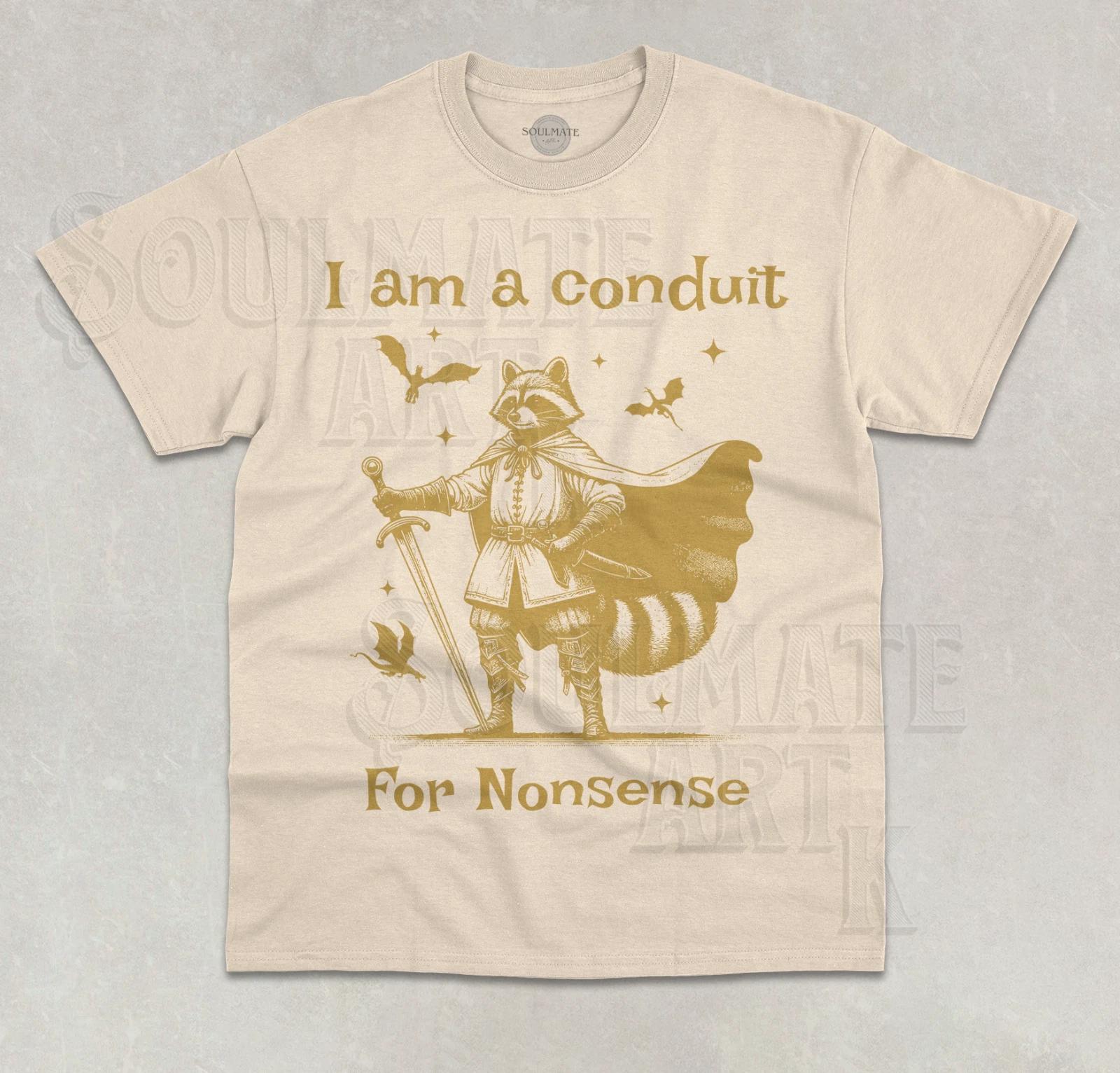 I Am A Conduit For Nonsense T- Shirt Wizard Magic Raccoon Animal Graphic Shirt 2XL
