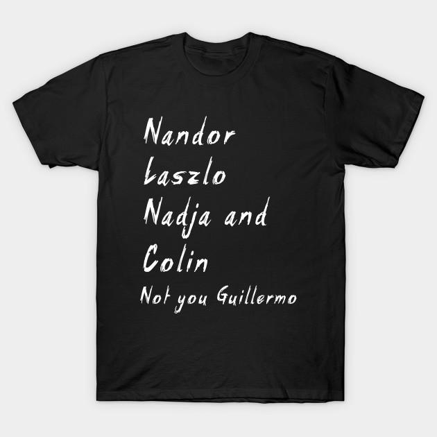 Men Black Print T-shirt Nandor Laszlo Nadja And Colin Not You Guillermo No-Cut Transfer Paper Print Cotton Tshirt