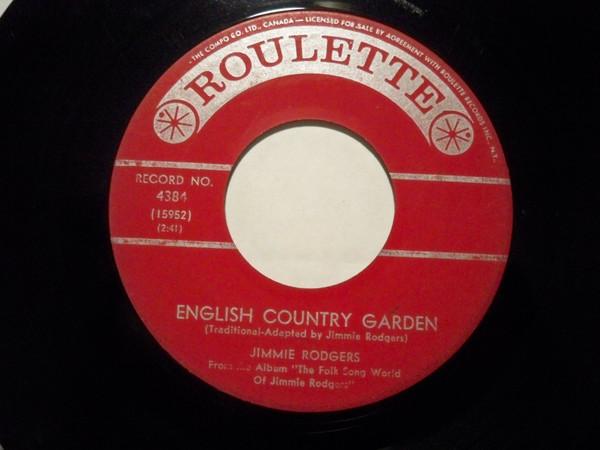

7inch Record JIMMIE RODGERS - English Country Garden 4384 Roulette 1961 Canada Country/Folk Used
