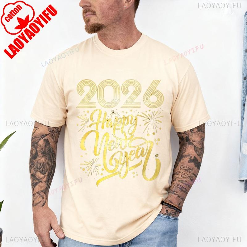 Happy New Year 2026 TShirt for Men and Women Crew Neck Short Sleeve Cotton Top All Seasons Quality Casual Fashion Tee