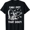 Posso fazer carinho naquele cachorro esqueleto de Halloween Camiseta