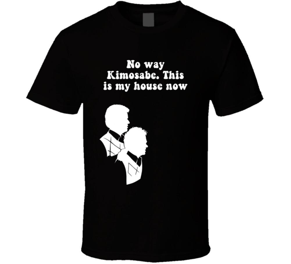 No Way Kimosabe This Is My House Now Step Brothers Movie Silhouette Quote T Shir S
