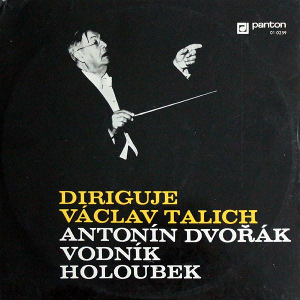 

LP Record VACLAV TALICH, CESKA FILHARMONIE - Dvorak Vodnik, symfonicka Basen, op 010239 Panton 1971 Czechoslov Classical Used