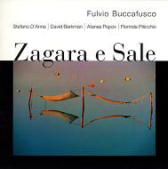 

CD FULVIO BUCCAFUSCO - Zagara E Sale CDH9482 Splasc Records 2006 Italy Jazz Used