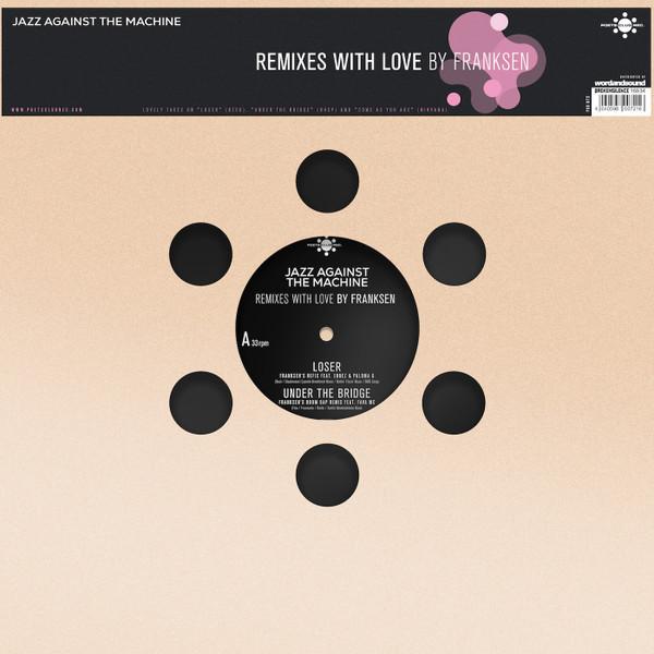 

LP Record JAZZ AGAINST THE MACHINE - Remixes With Love (by Franksen) PCR072 Poets Club Reco 2021 UK Dance & Electronica
