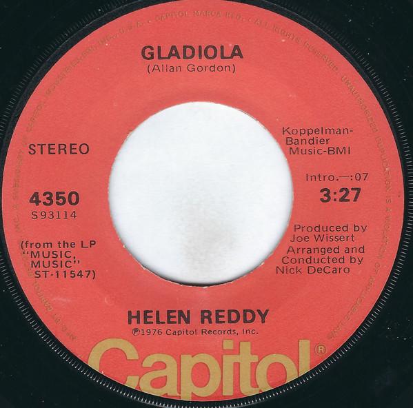 

7inch Record HELEN REDDY - Gladiola 4350 Capitol Records 1976 US Pop Used