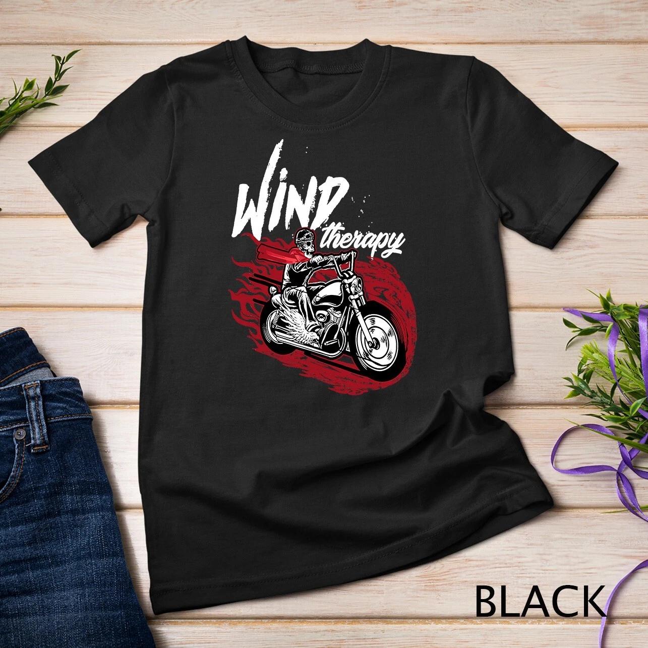 Wind Therapy T-Shirt Motorbike Motorcycle Men Women Gift Tee Unisex T-shirt XL