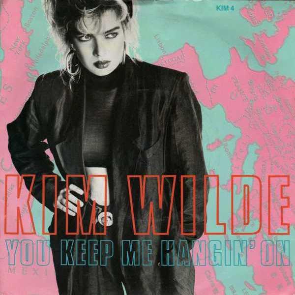 7inch Record KIM WILDE - You Keep Me Hangin' On KIM4 MCA Records 1986 UK Dance & Electronica Used