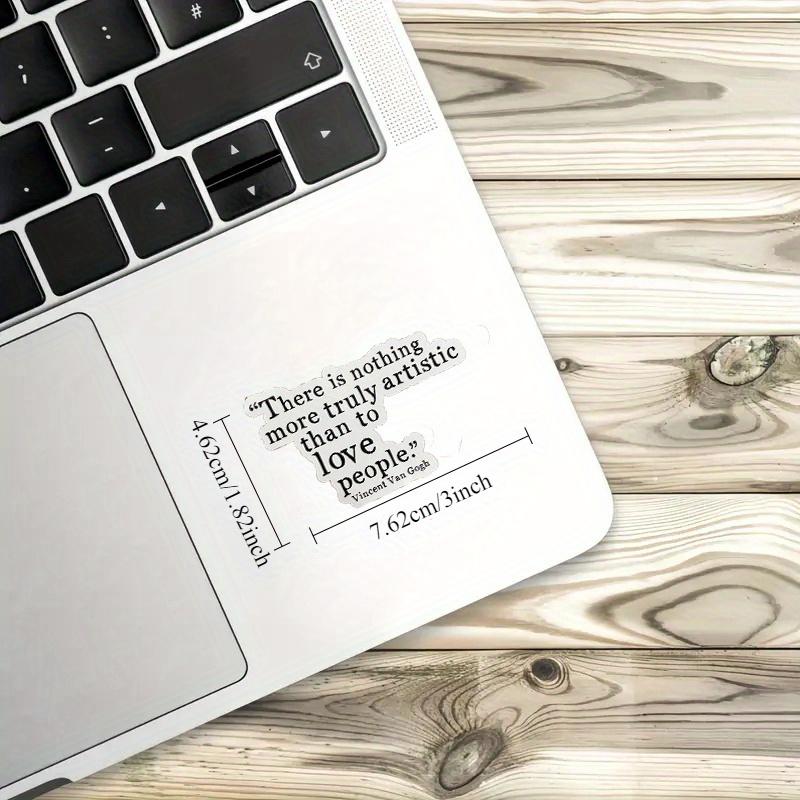 Laptop Stickers, Vincent Van Gogh Quotes, Love People, Best Friend Gifts