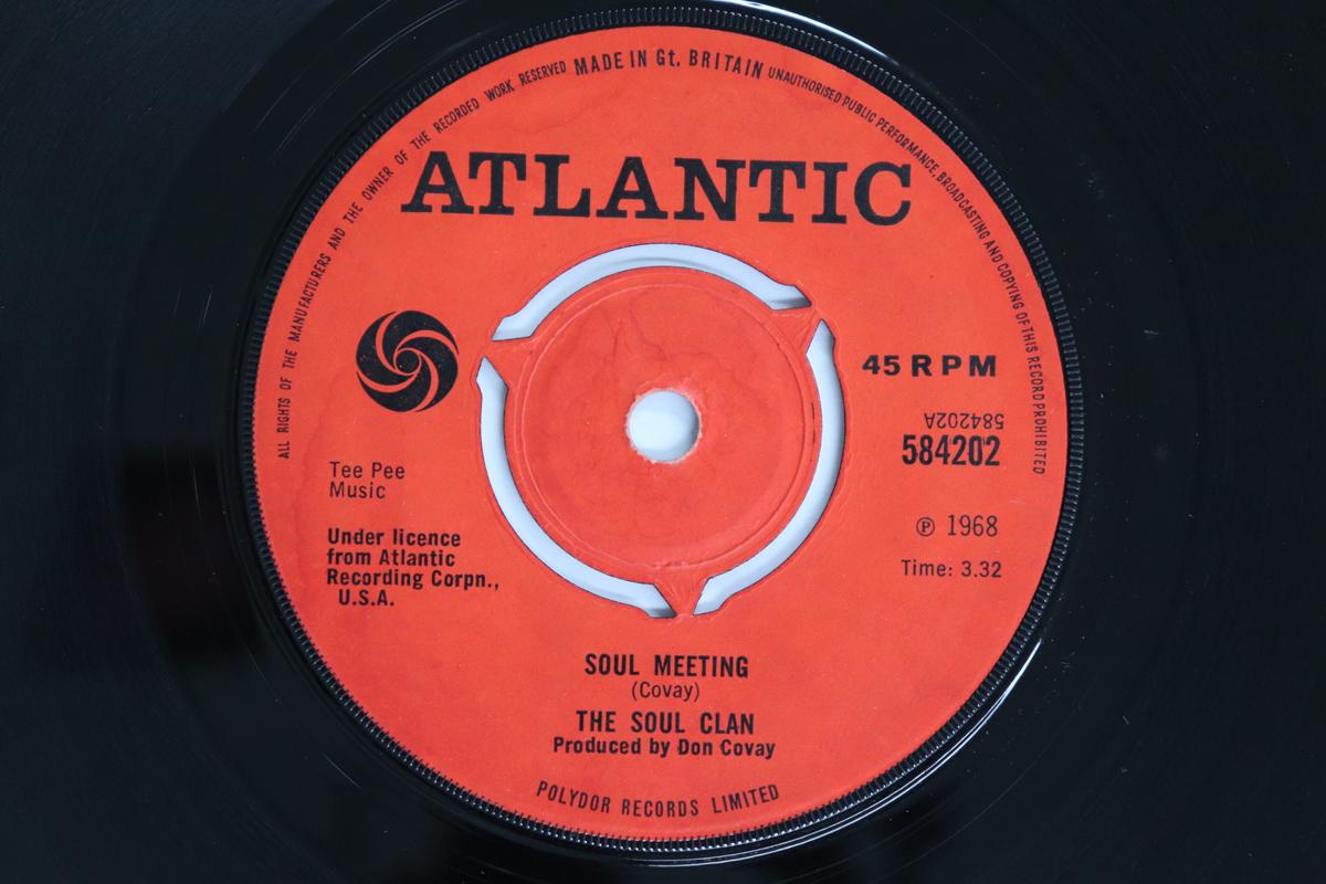 

7inch Record SOUL CLAN - Soul Meeting / That s How It Feels 584202 Atlantic 1968 UK Soul/Funk Used