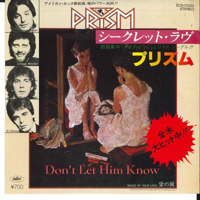 7inch Record PRISM - Don't Let Him Know / Wings Of Your  ECS17233 EMI Japan Rock Used