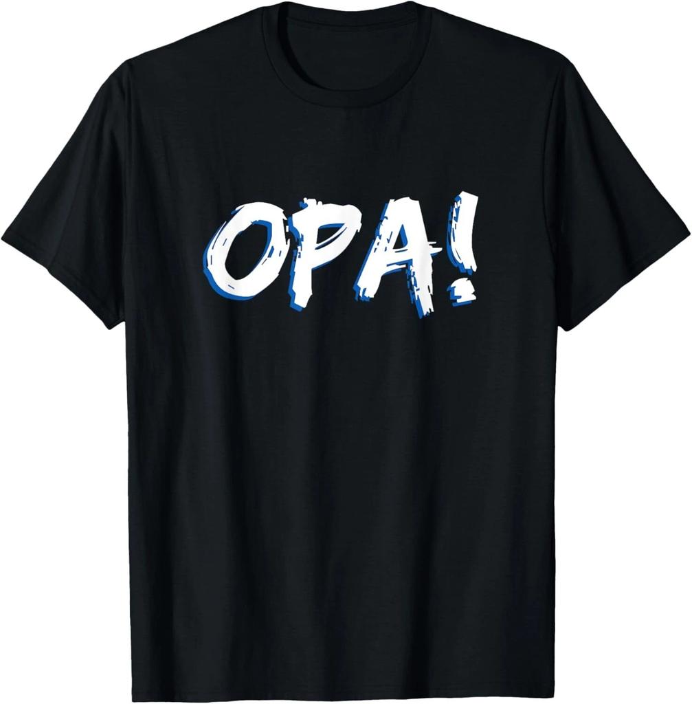 Opa Greek Celebration Party Greece National Pride T- Shirt