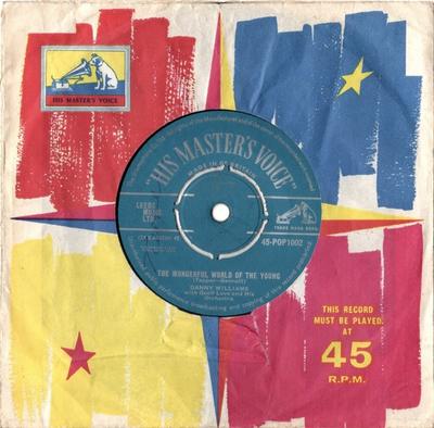 7inch Record DANNY WILLIAMS, GEOFF LOVE & HIS OR - The Wonderful World Of The Young 45POP1002 His Master's Vo 1962 UK Pop Used
